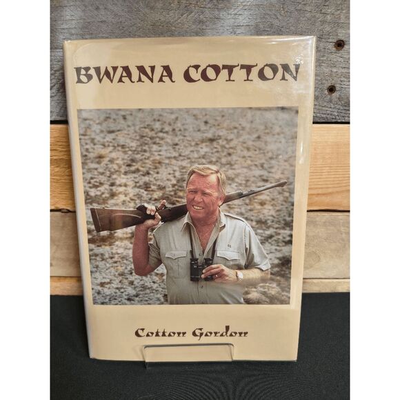 Bwana Cotton by Cotton Gordon Signed & Numbered 1996 1st Edition #120 HC - Picture 1 of 4